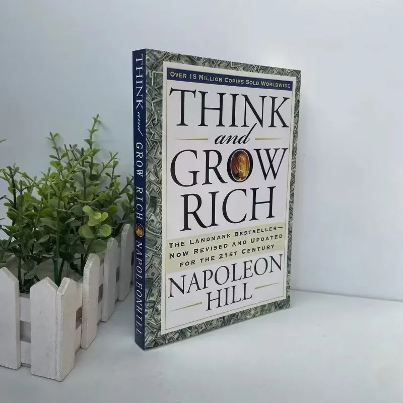 Think And Grow Rich By Napoleon Hill The Landmark Bestseller Now